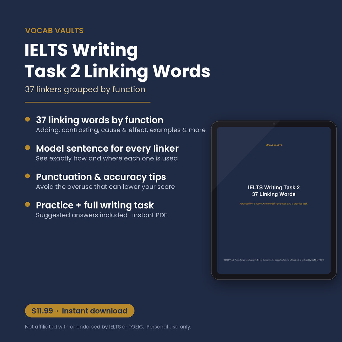 Features of the IELTS Writing Task 2 linking words pack: 37 linkers, model sentences, tips and practice task, $11.99