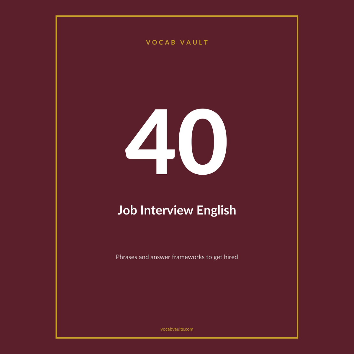 Job Interview English — Answer Frameworks and 40 Phrases to Get Hired