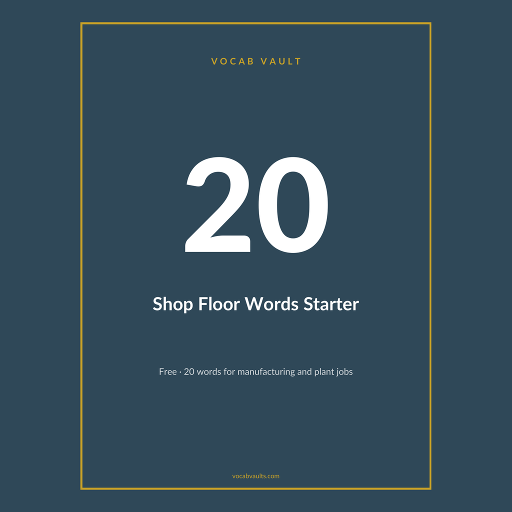 Free 20 Shop Floor Words — English for Manufacturing Jobs