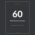 TOEIC Business Vocabulary — 60 High-Frequency Words with Practice