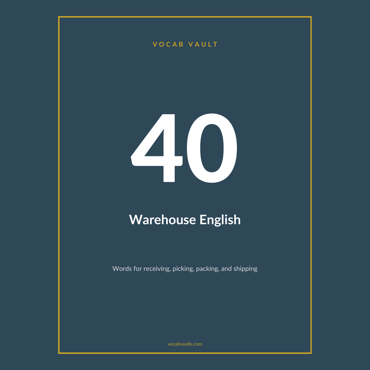 Warehouse English — 40 Words for Receiving, Picking, Packing & Shipping